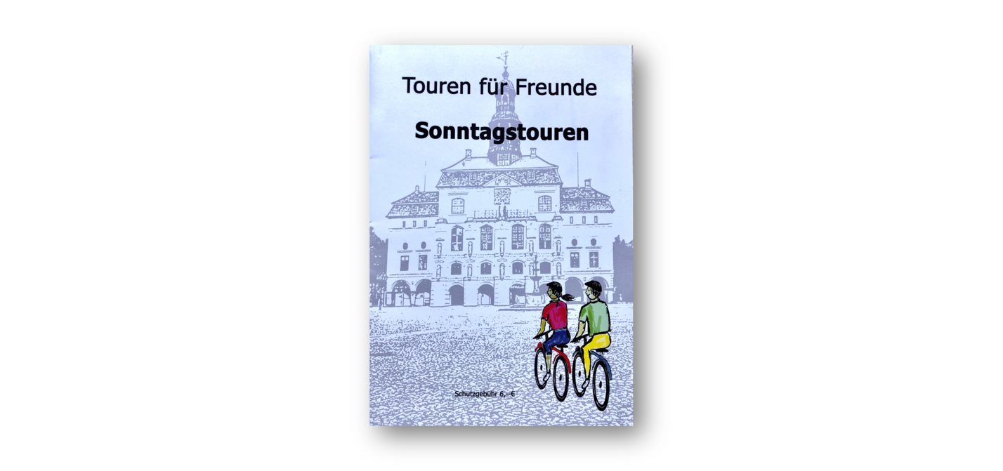 "Sonntagstouren" aus der Reihe "Touren für Freunde"