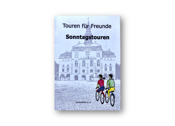 Sonntagstouren "Sonntagstouren" aus der Reihe "Touren für Freunde"